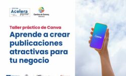 Taller práctico de Canva: aprende a crear publicaciones atractivas para tu negocio